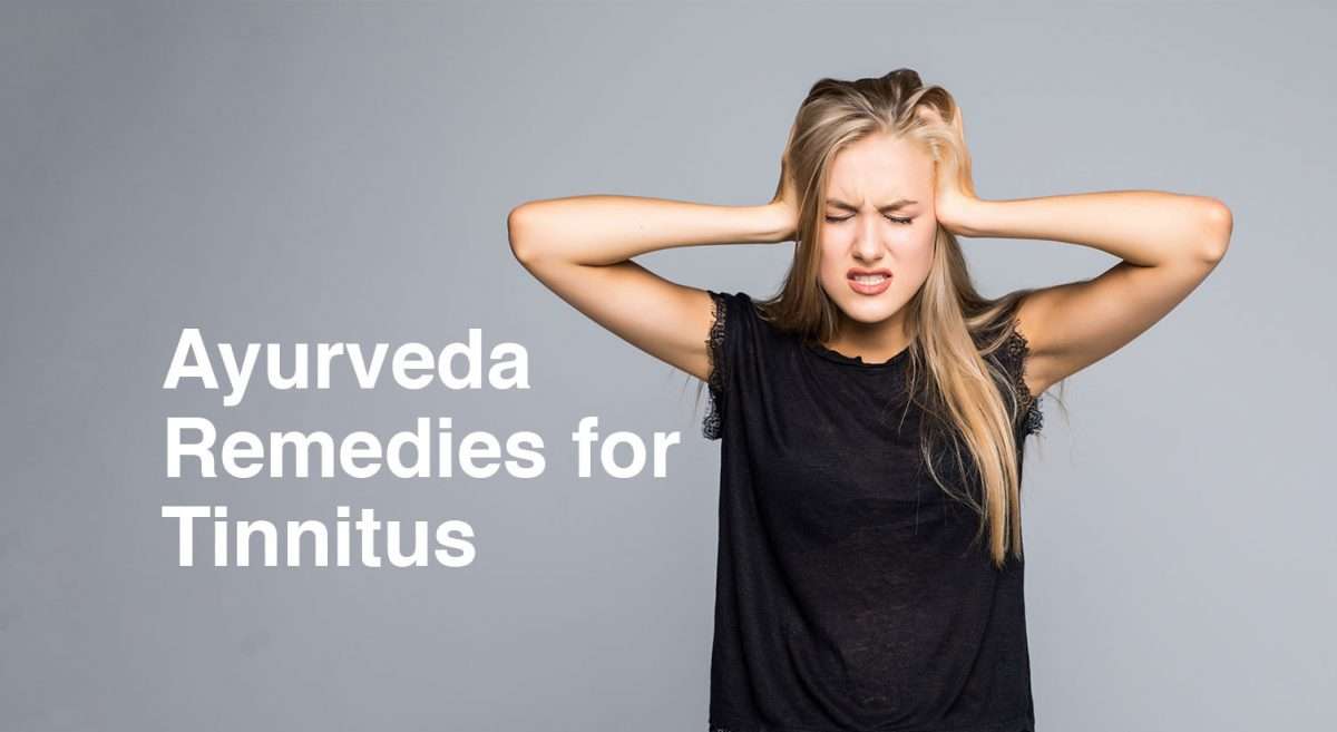 Ayurveda-Remedies-for-Tinnitus-1200x657.jpg