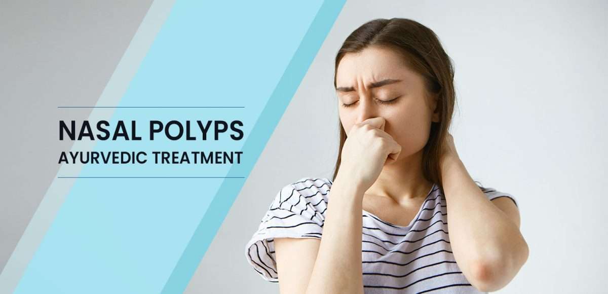 Nasal-Polyps-Ayurvedic-Treatment-1200x580.jpg