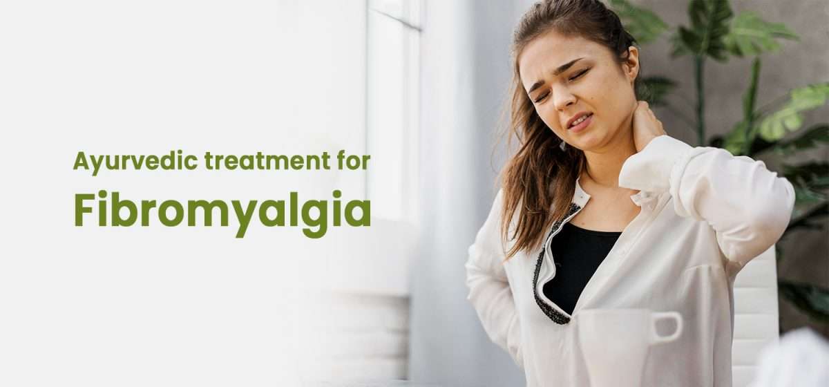 Ayurvedic-treatment-for-Fibromyalgia-1200x560.jpg